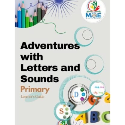 Adventure with Letters and Sounds (Primary Learners Guide)