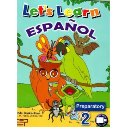 Let's Learn Espanol Preparatory 2