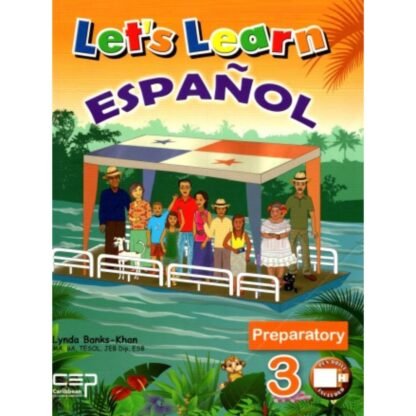 Let's Learn Espanol Preparatory 3